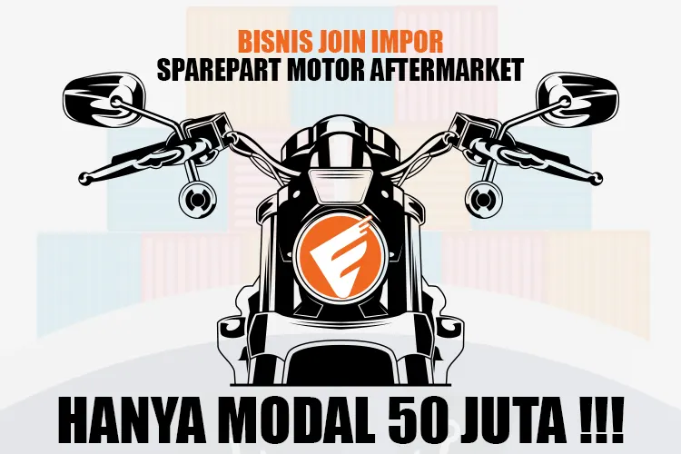 Bisnis Join Impor Sparepart Motor Aftermarket Cuma Modal 50 Juta - elangsung