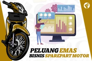Peluang Emas Bisnis Sparepart Motor di Indonesia - elangsung