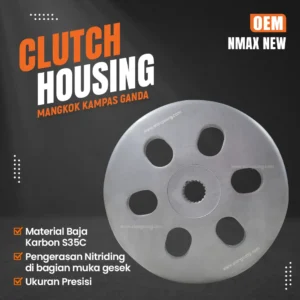 Clutch Housing NMax New Short Description