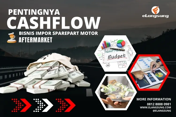 Cashflow Bisnis Impor Sparepart Motor - eLangsung